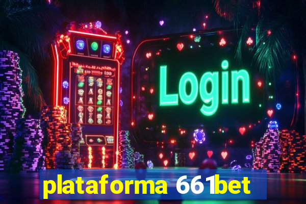 plataforma 661bet